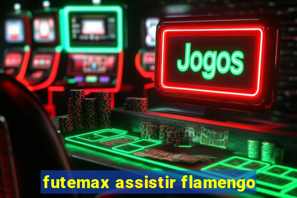 futemax assistir flamengo